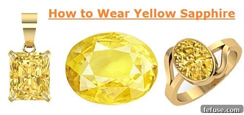 How To Wear Yellow Sapphire